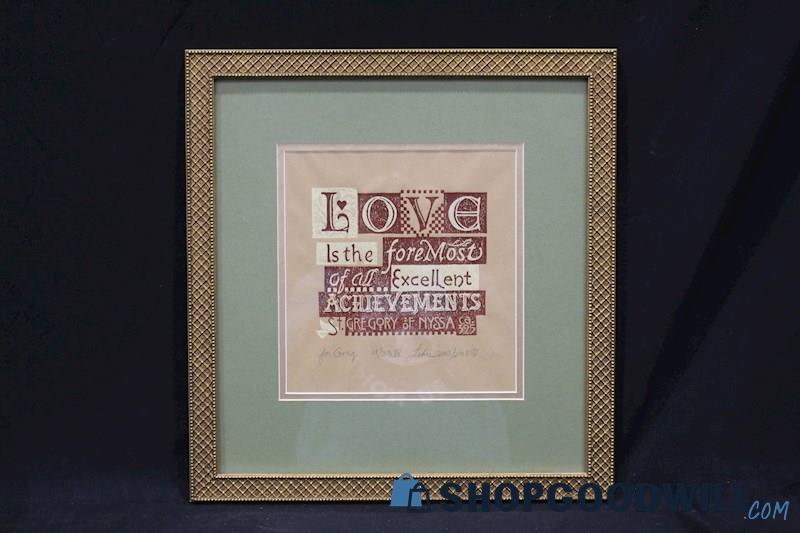 Framed Personalized Rubbed Ink 'Love is the foremost' Signed by Luhrs 18/23 