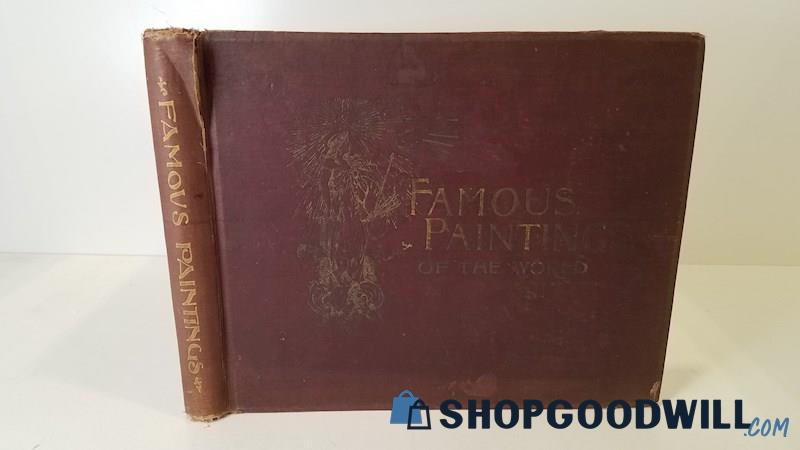 Antique 1894 Famous Paintings Of The World HC Ridpath/Wallace+ Photo Reprod.