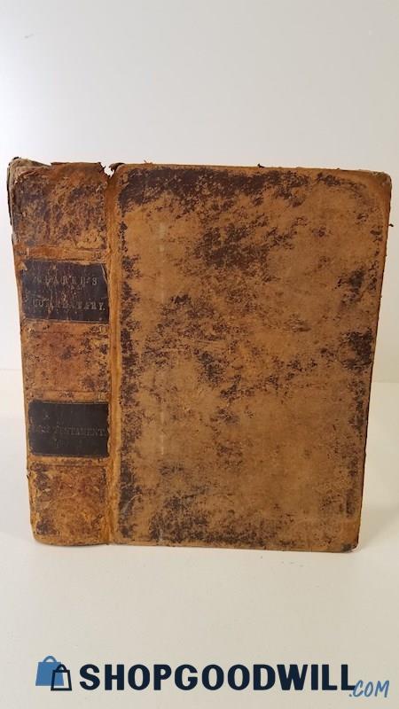 Antique 1835 The New Testament HC Adam Clarke Commentary Critical Notes