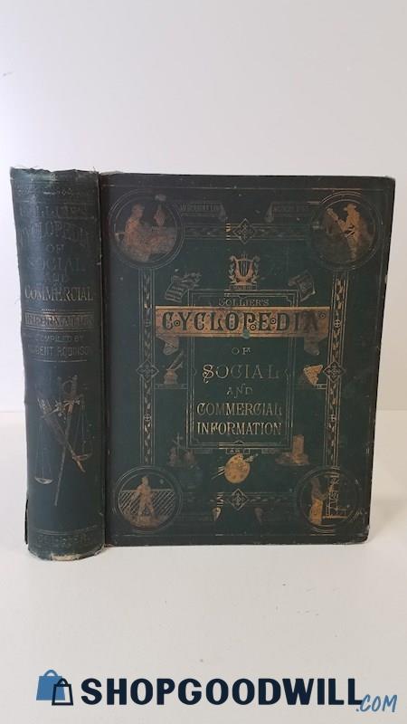 Antique 1883 Collier's Cyclopedia Of Commercial & Social Information HC Robinson