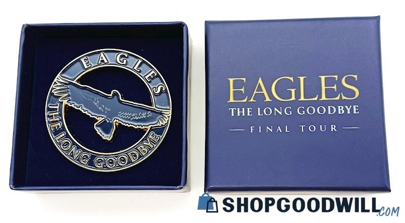 EAGLES The Long Goodbye Final Tour Pin - In Original Box