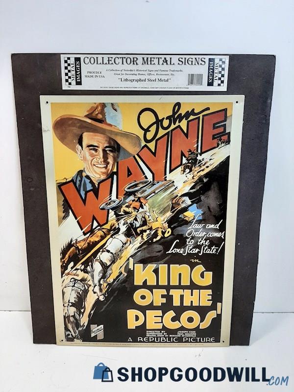 John Wayne King of the Pecos Movie Poster Tin Sign 