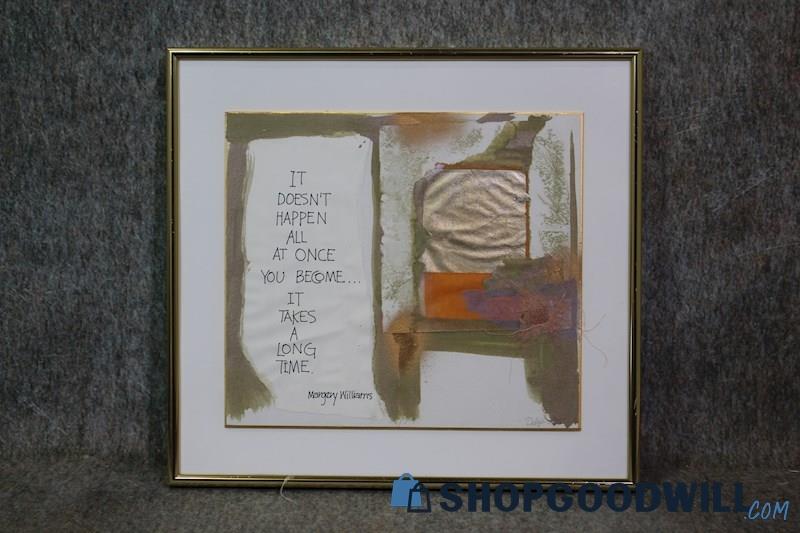 Margery Williams Quote on Framed Original Mixed Media Art Signed D. Art Decor