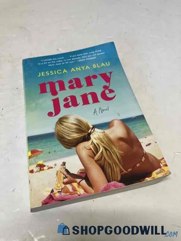 mary jane a novel by jessica anya blau