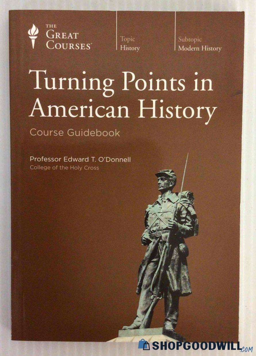 turning-points-in-american-history-course-guidebook-paperback