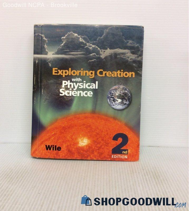 Exploring Creation With Physical Science 2nd Edition, Textbook ...