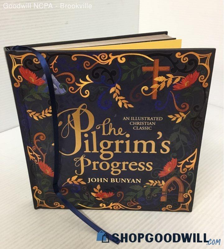 The Pilgrim's Progress An Illustrated Christian Classic With Ribbon ...