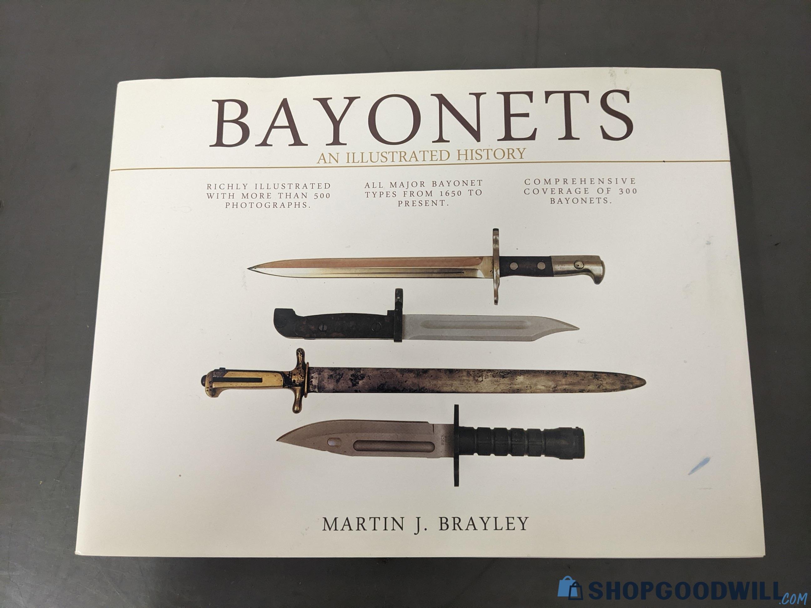 ''Bayonets'' An Illustrated History By Martin J. Brayley Book ...